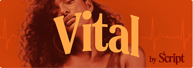Vital by Script